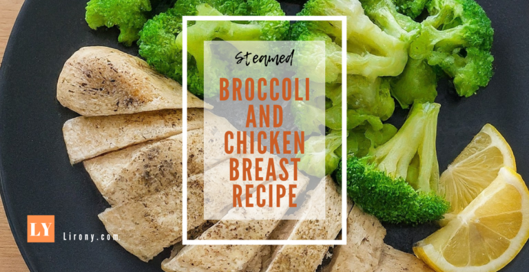 Steamed Broccoli and Steamed chicken breast